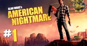 Alan Wake's American Nightmare: Прохождение игры