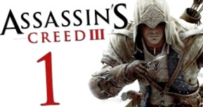 Assassin's Creed 3: Прохождение игры