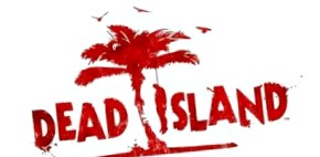 Dead Island, зомби-апокалипсис о тысячи имен и одном курорте