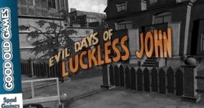 Evil Days of Luckless John: Прохождение игры