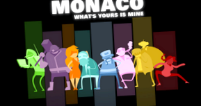 Обзор Monaco: What’s Yours is Mine