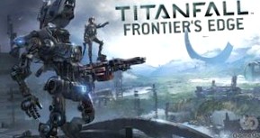 Обзор TitanFall: Frontier's Edge: мясорубка на кромке «Фронтира»