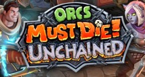 Orcs Must Die! Unchained