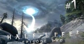 Прохождение игры  Half-Life 2: Episode Two